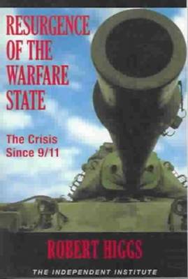 Book cover for Resurgence of the Warfare State