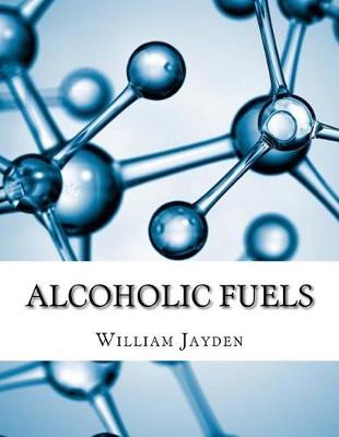 Book cover for Alcoholic Fuels