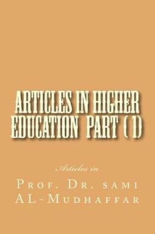 Cover of Articles in Higher Education Parts ( 1)(11)