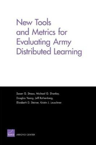 Cover of New Tools and Metrics for Evaluating Army Distributed Learning