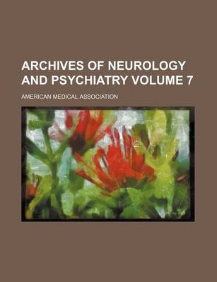 Book cover for Archives of Neurology and Psychiatry Volume 7