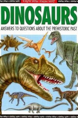 Cover of Know How Know Why Dinosaurs