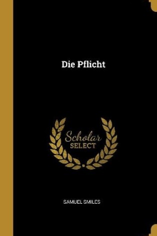 Cover of Die Pflicht