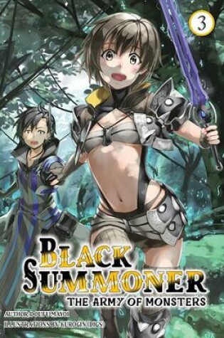 Cover of Black Summoner, Vol. 3 (light novel)