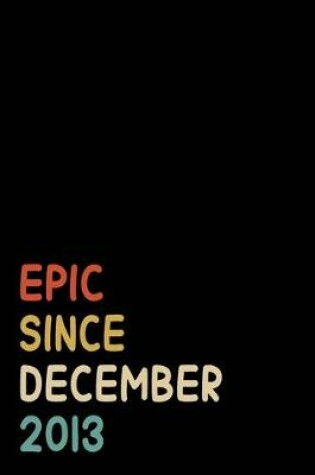 Cover of Epic Since December 2013