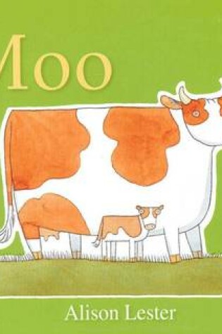 Cover of Moo (Talk to the Animals) board book