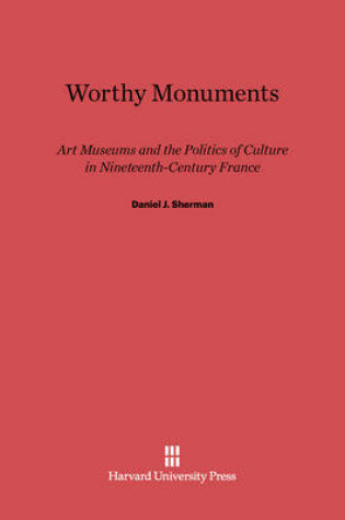 Cover of Worthy Monuments