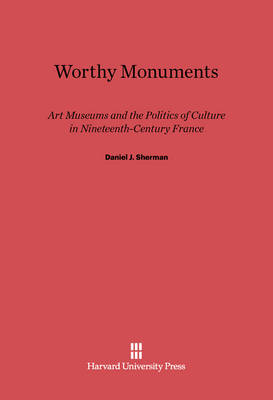 Book cover for Worthy Monuments