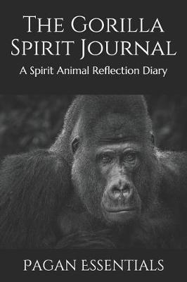 Book cover for The Gorilla Spirit Journal