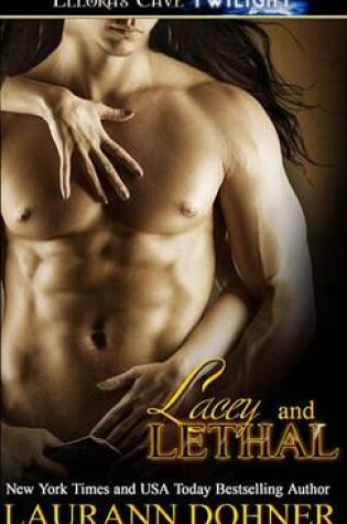 Cover of Lacey and Lethal