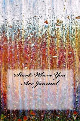 Book cover for Start Where You Are Journal