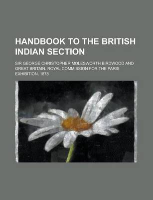 Book cover for Handbook to the British Indian Section