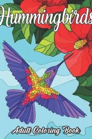 Cover of Hummingbirds Adult Coloring Book