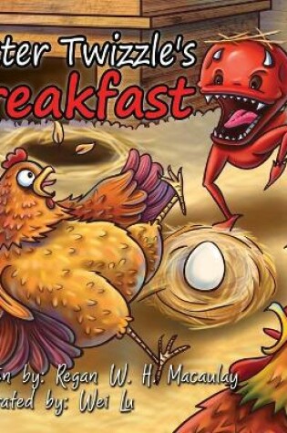 Cover of Mixter Twizzle's Breakfast