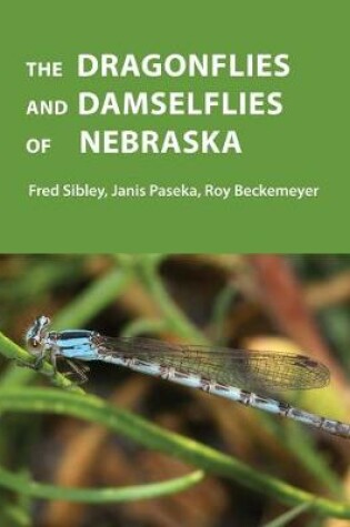 Cover of The Dragonflies and Damselflies of Nebraska