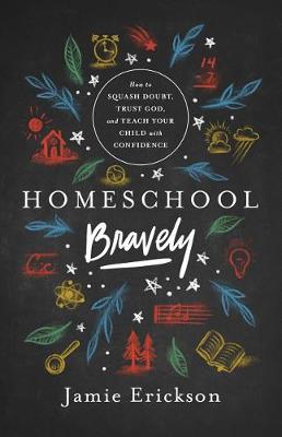 Cover of Homeschool Bravely