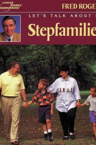 Cover of Let's Talk about it: Stepfamil