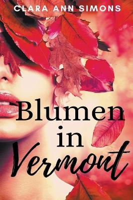 Book cover for Blumen in Vermont