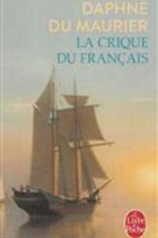 Cover of La crique du Francais