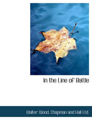 Book cover for In the Line of Battle