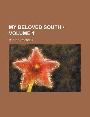 Book cover for My Beloved South (Volume 1)