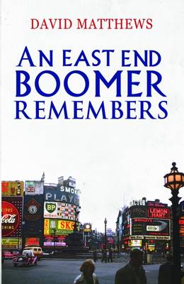 Book cover for An East End Boomer Remembers