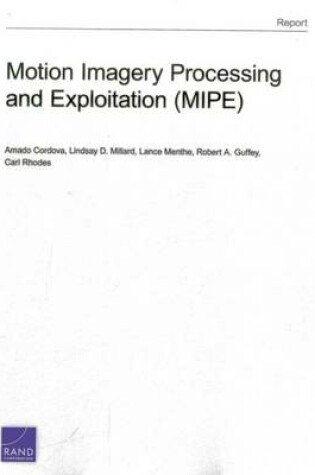 Cover of Motion Imagery Processing and Exploitation (Mipe)