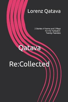 Book cover for Qatava Re-Collected