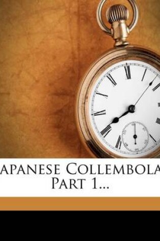 Cover of Japanese Collembola, Part 1...