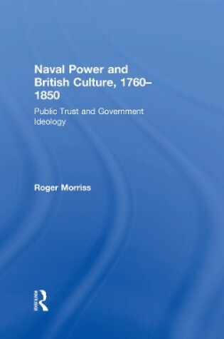 Cover of Naval Power and British Culture, 1760–1850