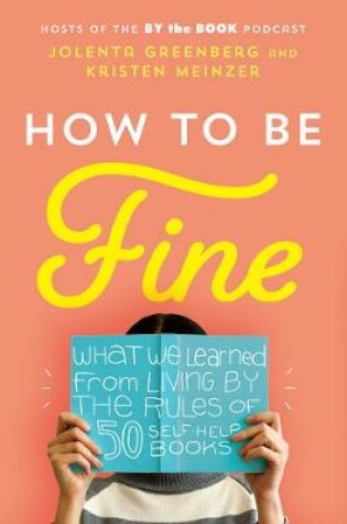 Cover of How to Be Fine