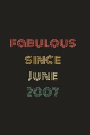 Cover of Fabulous Since June 2007
