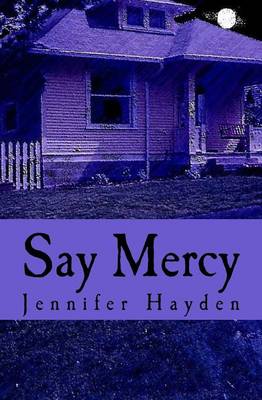 Book cover for Say Mercy