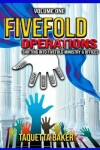 Book cover for Fivefold Operations Volume One