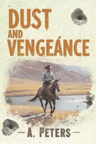 Cover of Dust and Vengeance