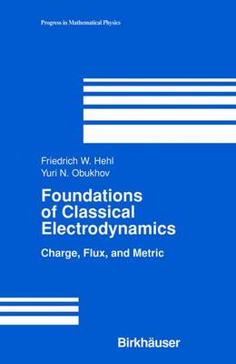 Cover of Foundations of Classical Electrodynamics