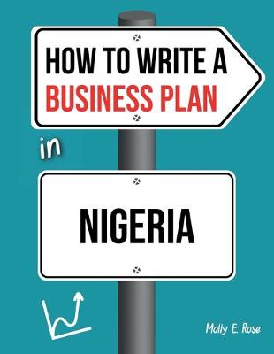 Book cover for How To Write A Business Plan In Nigeria