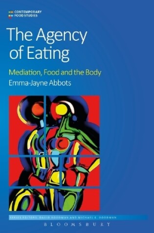 Cover of The Agency of Eating