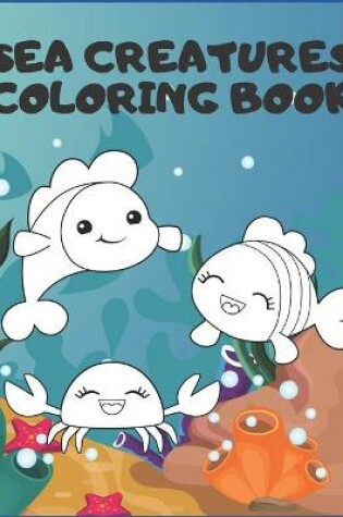 Cover of Sea Creatures Coloring Book