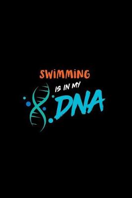 Book cover for Swimming Is in My DNA