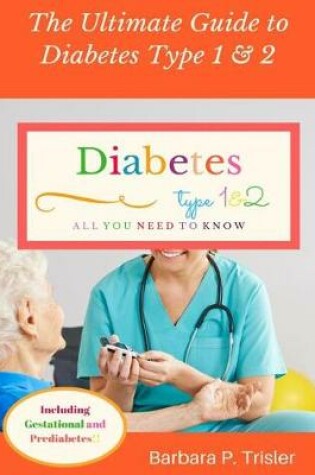 Cover of Diabetes Type 1 and 2