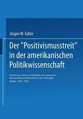 Book cover for Der 'Positivismusstreit' in Der Amerikanischen Politikwissenschaft