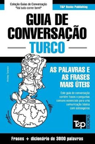 Cover of Guia de Conversacao Portugues-Turco e vocabulario tematico 3000 palavras