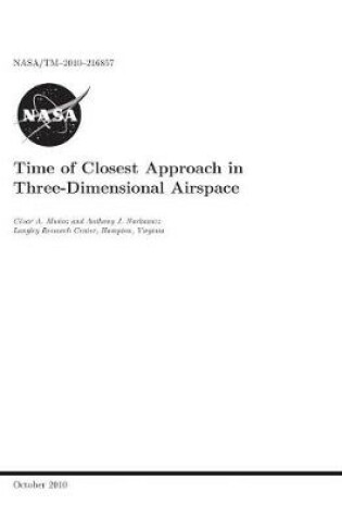 Cover of Time of Closest Approach in Three-Dimensional Airspace