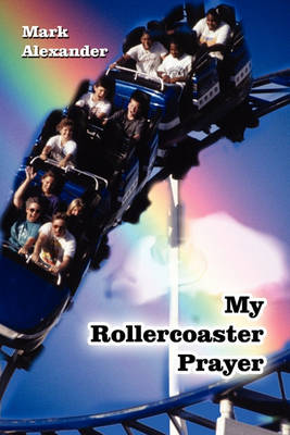 Book cover for My Rollercoaster Prayer