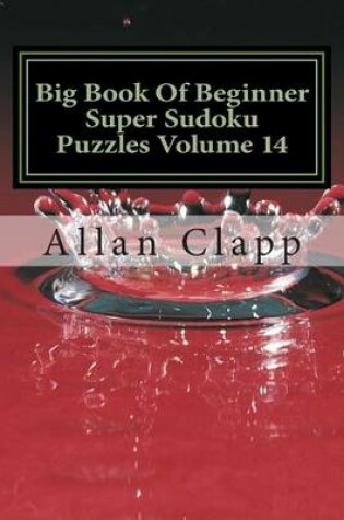 Cover of Big Book of Beginner Super Sudoku Puzzles Volume 14