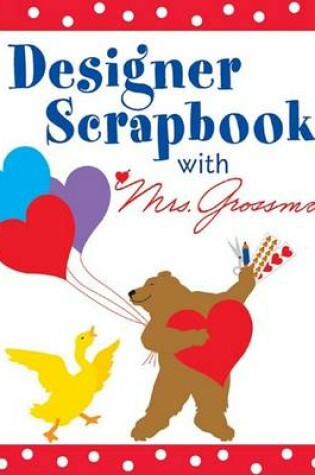 Cover of Designer Scrapbook