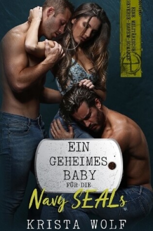 Cover of Ein Geheimes Baby Für Die Navy SEALs