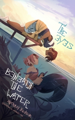 Book cover for The Eyes Beneath the Water Volume 1