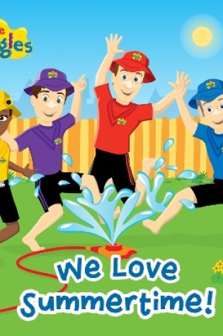 Cover of The Wiggles: We Love Summertime